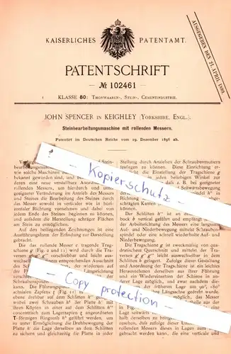 original Patent - John Spencer in Keighley , Yorkshire, Engl. , 1896 , Steinbearbeitungsmaschine !!!