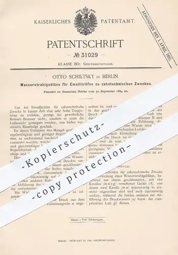 original Patent - Otto Schiltsky , Berlin 1884 , Wasserstrahlgebläse für Emaillierofen -> Zahntechniker | Emaille , Ofen