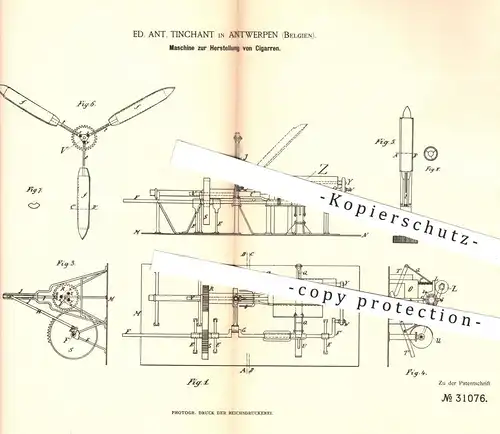 original Patent - Ed. Ant. Tinchant , Antwerpen , Belgien 1884 , Herstellung von Zigarren | Zigarre , Zigaretten , Tabak