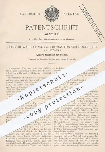 original Patent - Frank Howard Chase , Thomas Edward Dougherty , Chicago , 1896 , Entkernen von Wein , Rosinen , Obst !