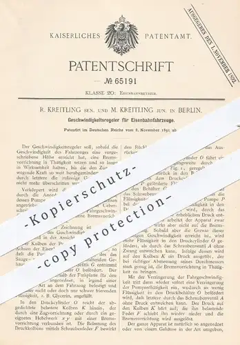 original Patent - R. & M. Kreitling , Berlin 1891 , Geschwindigkeitsregler für Eisenbahnen | Eisenbahn , Geschwindigkeit