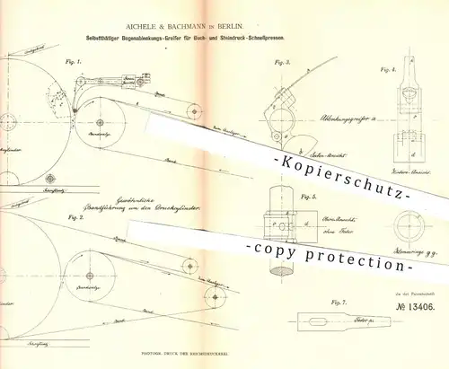 original Patent - Aichele & Bachmann , Berlin , 1880 , Bogenablenkungsgreifer für Buchdruck- u. Steindruck - Pressen !!!