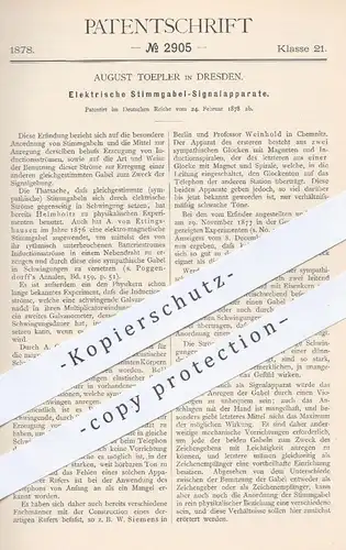original Patent - Aug. Toepler , Dresden 1878 , Elektrische Stimmgabel - Signalapparate | Stimmgabeln , Musikinstrument