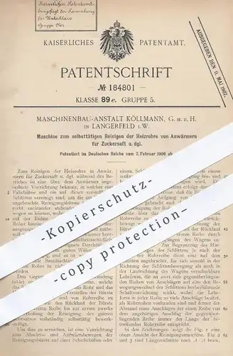 original Patent - Maschinenbau Anstalt Köllmann GmbH , Langerfeld 1906 , Reinigen der Heizrohre von Anwärmern für Zucker