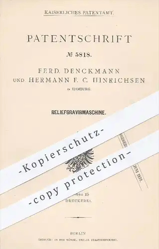 original Patent - F. Denckmann , H. F. C. Hinrichsen , Hamburg , 1878 , Reliefgraviermaschine | Gravieren von Münzen !!