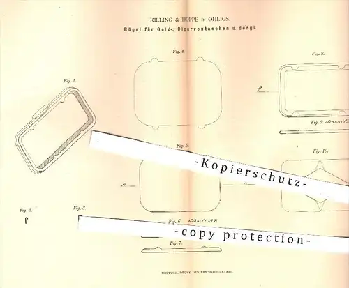 original Patent - Killing & Hoppe , Ohligs , 1880 , Bügel für Geldtaschen , Zigarrentaschen , Brieftaschen , Taschen !!