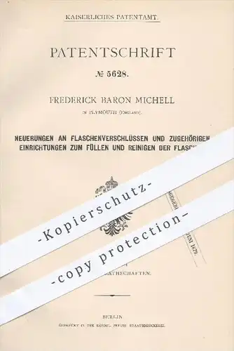 original Patent - Frederick Baron Michell , Plymouth England 1878 , Flaschenverschluss , Füllen u. Reinigen von Flaschen