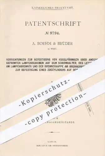 original Patent - A. Boehm & Brüder , Wien , 1879 , Befestigung vom Lampenschirm | Lampe , Lampen , Beleuchtung !!!