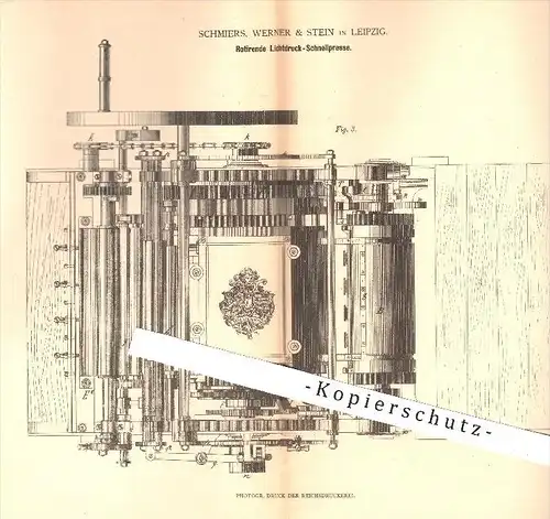 original Patent - Schmiers, Werner & Stein , Leipzig , 1880 , Rotierende Lichtdruck - Schnellpresse | Presse , Druck !!