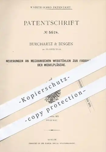 original Patent - Burchartz & Bingen , Elberfeld , 1878 , Webstühle zur Fabrikation von Möbelplüsch | Webstuhl , Möbel !