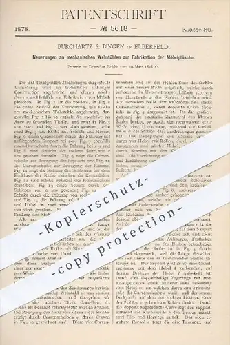 original Patent - Burchartz & Bingen , Elberfeld , 1878 , Webstühle zur Fabrikation von Möbelplüsch | Webstuhl , Möbel !