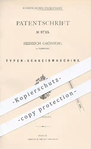 original Patent - Heinrich Grönberg , Hamburg , 1879 , Typen Schreibmaschine | Schreibmaschinen , Druck , Druckerei !!!