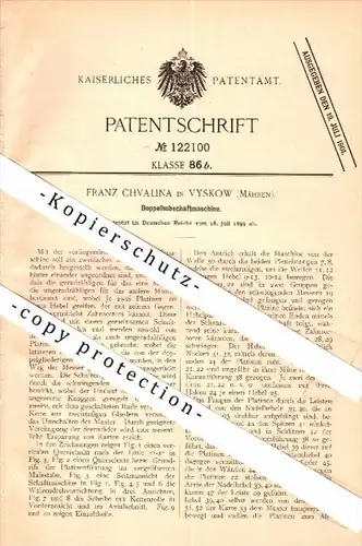 Original Patent - Franz Chvalina in Vyskov - Dedice , Mähren , 1899 , Schaftmaschine , Dieditz !!!