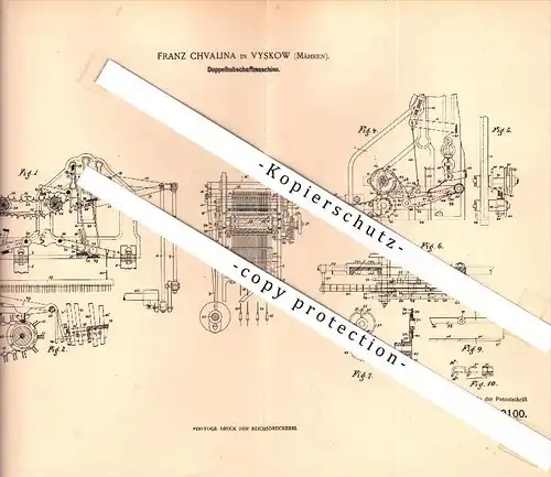 Original Patent - Franz Chvalina in Vyskov - Dedice , Mähren , 1899 , Schaftmaschine , Dieditz !!!