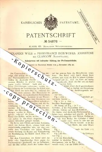 Original Patent - Alexander Wylie in Perseverance Ironworks , Johnstone b. Glasgow , 1889 , Cable press with cooling !!!