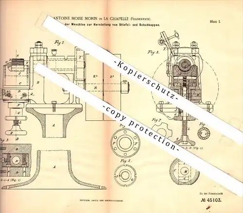 Original Patent - Antoine Moise Morin in Crécy-la-Chapelle&#8203; , 1887 , Machine pour bottes et chaussures !!!