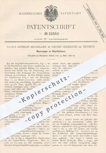 original Patent - Claus Hinrich Michelsen , Grohn Vegesack / Bremen , 1882 , Stopfbüchse , Stopfbüchsen | Metall !!!