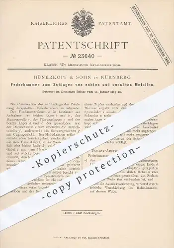 original Patent - Hünerkopf & Sohn , Nürnberg , 1883 , Federhammer zum Schlagen von Metallen | Hammer , Metall !!!