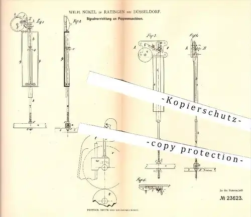 original Patent - Wilh. Nökel , Ratingen / Düsseldorf , 1883 , Signalvorrichtung an Pappenmaschinen | Pappe , Papier !!