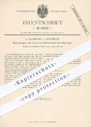 original Patent - A. Haarmann in Osnabrück , 1881 , eiserner Querschwellen - Oberbau | Straßenbahn , Eisenbahn !!!