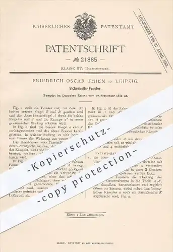 original Patent - Fr. Oscar Thiem , Leipzig , 1882 , Sicherheits - Fenster | Fensterbauer , Tischler , Fensterrahmen !!