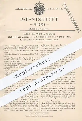 original Patent - Louis Rentzsch , Meissen  1882 , Elektrischer Apparat zum Ertönen von Signalpfeifen | Signal , Pfeifen