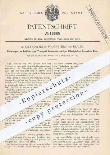 original Patent - A. Nitykowski , Berlin Schöneberg 1881 , Gefäße zum Transport von Bier | Fass , Holzfass , Kohlensäure