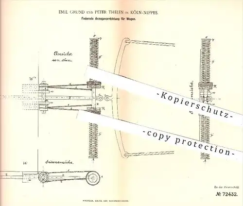 original Patent - Emil Grund u. Peter Thelen , Köln Nippes , 1893 , Federnde Anzugsvorrichtung für Pferdewagen | Kutsche