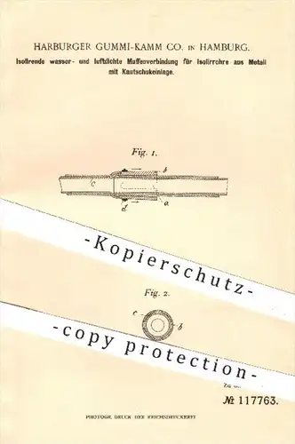 original Patent - Harburger Gummi Kamm Co. , Hamburg  1899 , Isolierende wasser- u. luftdichte Muffenverbindung , Metall