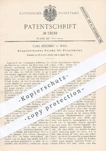 original Patent - Carl Reichert in Wien , 1885 , Anapoklitisches Prisma für Polarimeter | Polarimetrie !!!