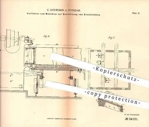 original Patent - C. Holmgren in Potsdam , 1884 , Bearbeitung von Bruchsteinen | Steine , Steinbruch , Walzen , Bergbau