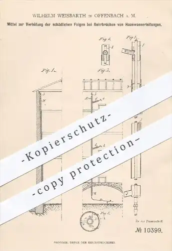 original Patent - W. Weisbarth , Offenbach / Main , 1880 , Schutz bei Rohrbrüchen von Wasserleitungen | Wasserrohre !!!