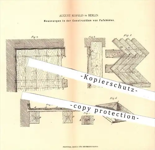 original Patent - August Kofeld in Berlin , 1880 , Konstruktion von Fußböden | Boden , Parkett , Bretter , Holz !!!