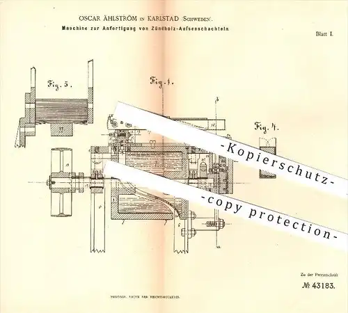 original Patent - Oscar Ählström , Karlstad , Schweden , 1887 , Anfertigung von Zündholzschachteln | Zündhölzer , Holz !