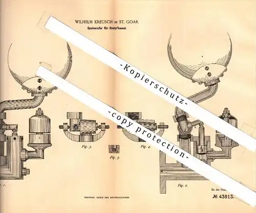 Original Patent - Wilhelm Kreusch in Sankt Goar , 1887 , Speiserufer für Dampfkessel , Dampfmaschine !!!