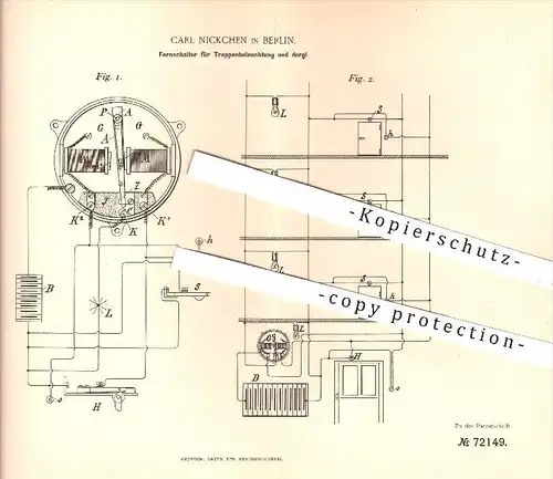 original Patent - Carl Nickchen in Berlin , 1893 , Fernschalter für Treppenbeleuchtung , Lichtschalter , Licht , Lampen