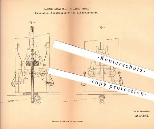 original Patent - Alfred Kratzsch in Gera , 1885 , Expansions- Regulierung für Dampfmaschinen , Dampfmaschine , Dampf !!