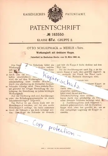 Original Patent  - Otto Schliephack in Mehlis i. Thür. , 1906 , Werkzeugheft mit drehbarer Kuppe !!!