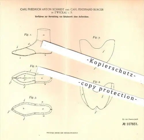 original Patent - C. F. A. Schmidt , C. F. Burger , Zwickau , 1899 , Herstellung von Schuhwerk , Schuster , Schuhe !!!