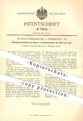 original Patent - W. Fredenhagen , Offenbach / Main , 1893 , Messer an Schneidmaschinen für Tabak , Zigarren , Rauchen