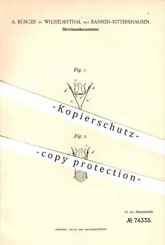 original Patent - A. Bünger , Wilhelmsthal / Barmen - Rittershausen , 1893 , Christbaum - Kerzenhalter , Weihnachten !!!