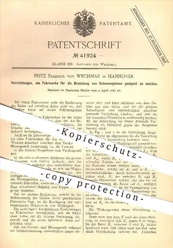 original Patent - Fritz Freiherr von Wechmar , Hannover , 1887 , Fuhrwerke für Schienengleise , Wagenbau , Eisenbahn !!