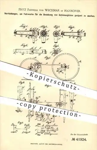 original Patent - Fritz Freiherr von Wechmar , Hannover , 1887 , Fuhrwerke für Schienengleise , Wagenbau , Eisenbahn !!