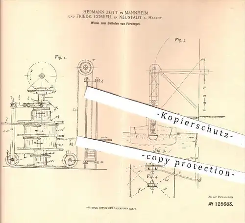 original Patent - H. Zutt , Mannheim / F. Correll , Neustadt / Haardt , 1900 , Winde zum Beiholen von Fördergut , Winden