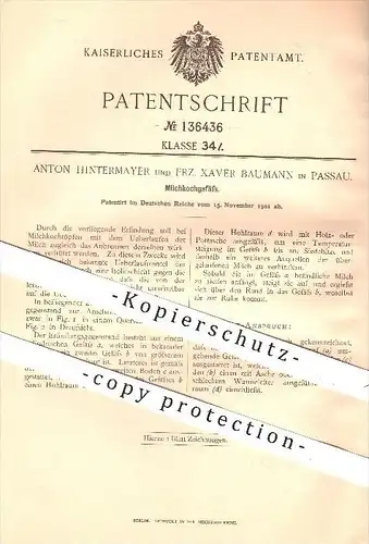 original Patent - A. Hintermayer , Frz. Xaver Baumann , Passau , 1901 , Milchkochgefäß , Milch , Kochtopf , Kochen !!!