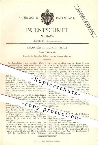 original Patent - Franz Löser in Zeulenroda , 1890 , Rangierbremse , Bremse , Bremsen , Eisenbahn , Eisenbahnen !!!