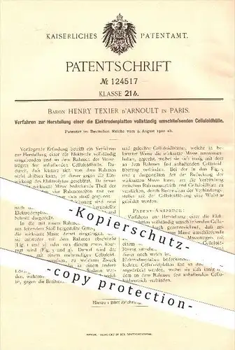 original Patent - Baron Henry Texier d' Arnoult in Paris , 1900 , Herstellung einer Celluloid - Hülle , Elektroden !!