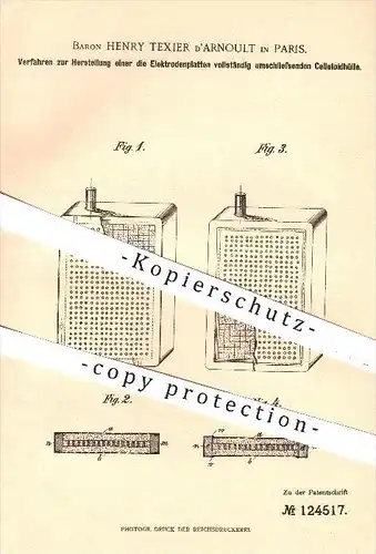 original Patent - Baron Henry Texier d' Arnoult in Paris , 1900 , Herstellung einer Celluloid - Hülle , Elektroden !!