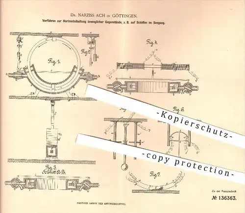 original Patent - Dr. Narziss Ach in Göttingen , 1901 , Horizontalhaltung beweglicher Gegenstände auf Schiff , Schiffe !