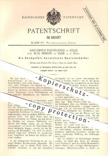 original Patent - Sartorius Rheinhold / Celle , R. Fissler / Idar , 1891 , Kochgefäß & Speisebehälter , Kochtopf , Koch